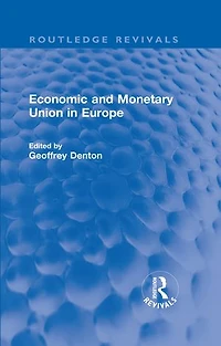 Economic and Monetary Union Europe