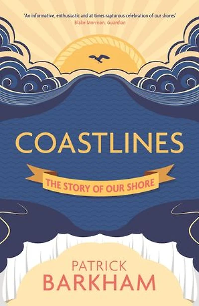 Coastlines: The Story Of Our Shore
