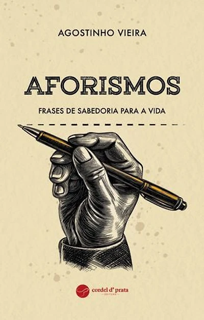 Aforismos - Frases de Sabedoria Para a Vida