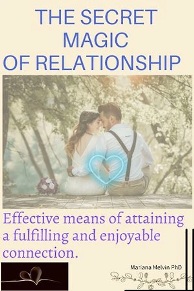 The secret magic of Relationship: Effective means of attaining a fulfilling and enjoyable connection