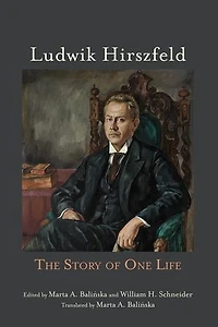 Ludwik Hirszfeld: The Story of One Life