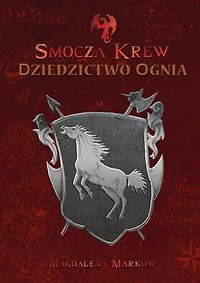 Smocza Krew — Dziedzictwo ognia
