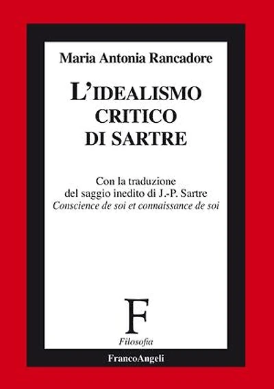 L'idealismo critico di Sartre