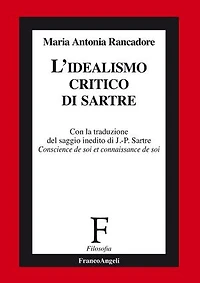 L'idealismo critico di Sartre