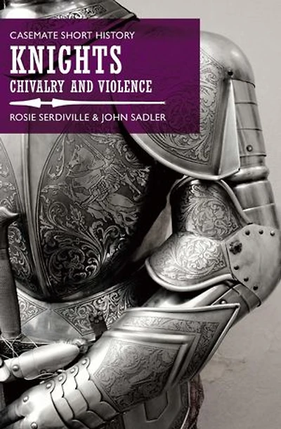 Knights: Chivalry And Violence