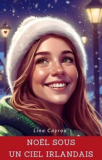 Noël sous un ciel irlandais