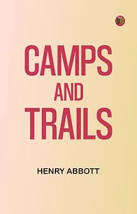 Camps and Trails