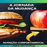 A Jornada da Mudança
