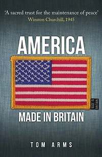 America: Made In Britain