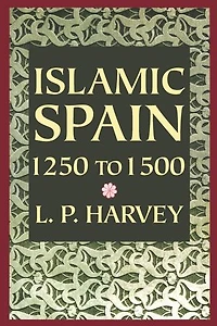 Islamic Spain, 1250 to 1500