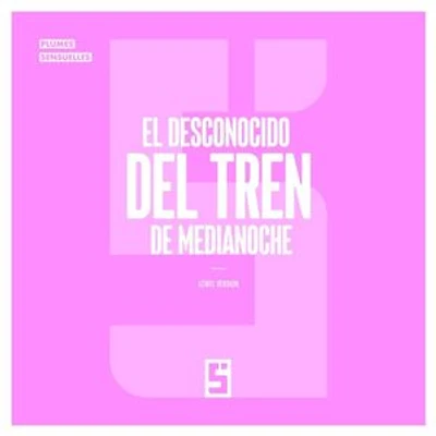 El desconocido del tren de medianoche