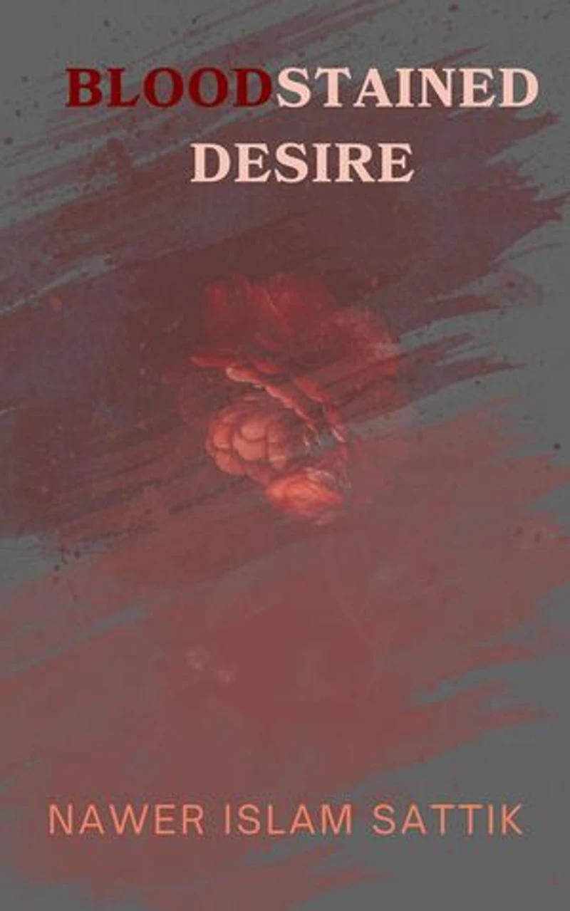 Bloodstained Desire: Dark Romance Crime Thriller, #1