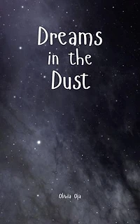 Dreams in the Dust
