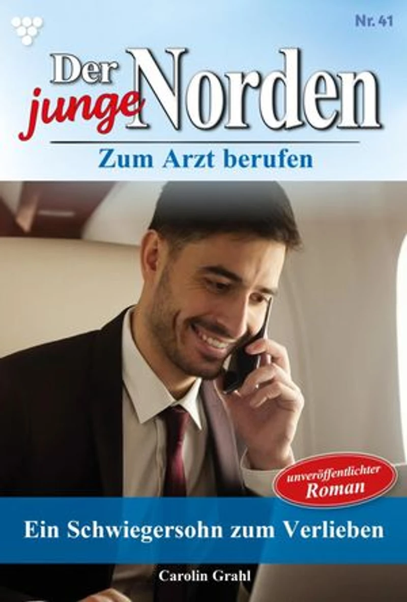 Ein Schwiegersohn zum Verlieben: Der junge Norden 41 – Arztroman