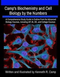 Camp's Biochemistry and Cell Biology by the Numbers
