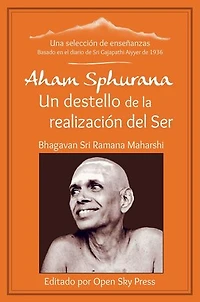 Aham Sphurana – Un destello de la realización del Ser: Aham Sphurana Español, #1