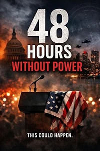 48 Hours Without Power