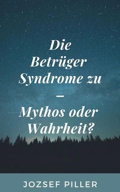 Die Betrüger Syndrome zu - Mythos oder Wahrheit?