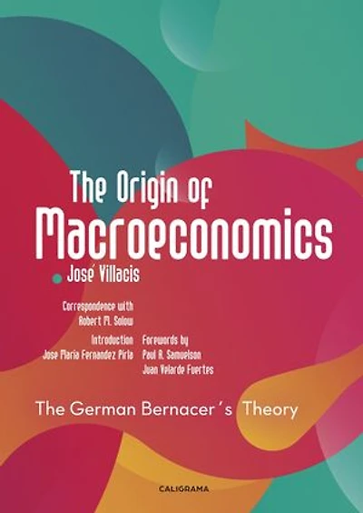 The Origin of Macroeconomics: The German Bernacer´s Theory
