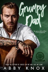 Grumpy Dad: Greenbridge Academy, #2