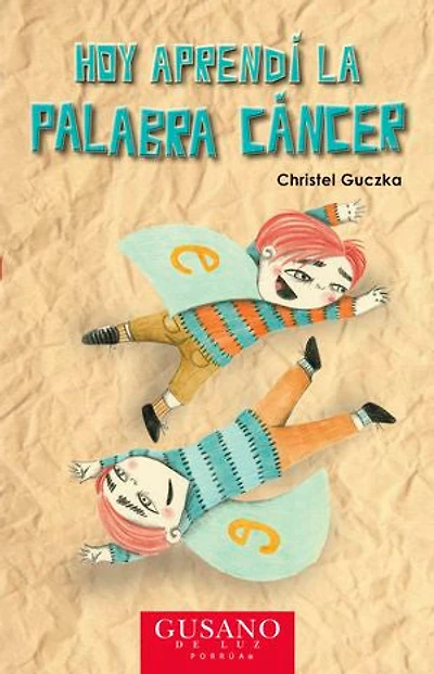 Hoy aprendí la palabra cáncer