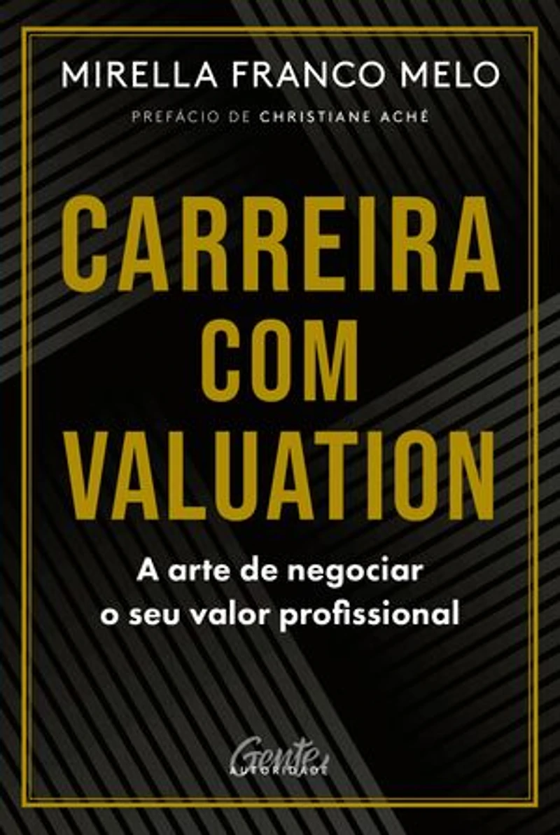 Carreira com valuation: A arte de negociar o seu valor profissional
