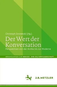Der Wert der Konversation: Perspektiven von der Antike bis zur Moderne