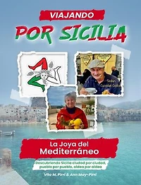 DESCUBRIENDO SICILIA: La joya del Mediterráneo
