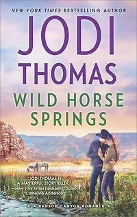 Wild Horse Springs: A Small Town Cowboy Romance