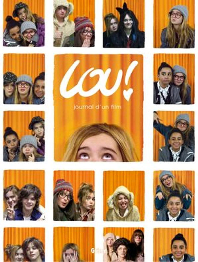 Lou !: journal d'un film