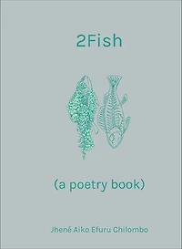 2Fish: (a poetry book)