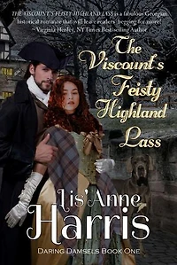 The Viscount's Feisty Highland Lass