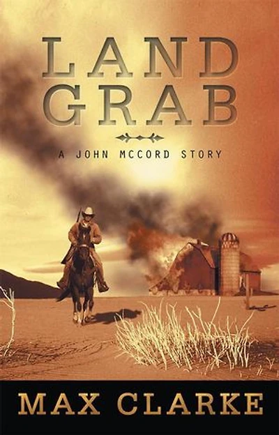 Land Grab: A John McCord Story