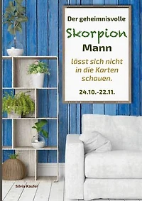 Der geheimnisvolle Skorpion Mann lässt sich nicht in die Karten schauen: Sternzeichen Analyse mit Lesespaß
