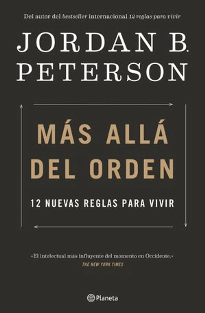 Más allá del orden: 12 nuevas reglas para vivir / Beyond Order