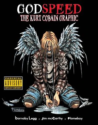 Godspeed: The Kurt Cobain Graphic Novel
