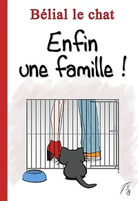 Enfin une famille