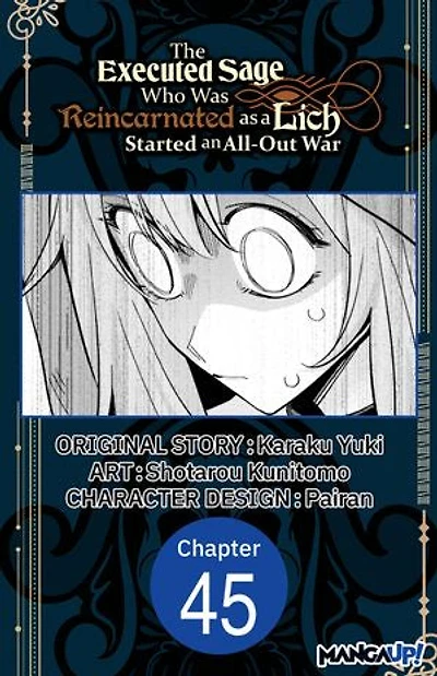 The Executed Sage Who Was Reincarnated as a Lich Started an All-Out War #045
