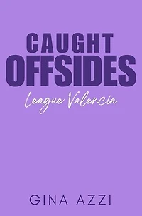 Caught Offsides