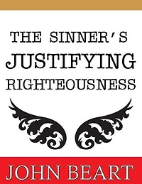 The Sinner's Justifying Righteousness