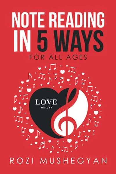 Note Reading in 5 Ways: For All Ages