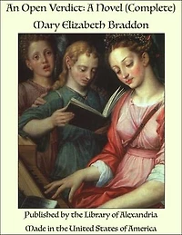 An Open Verdict: A Novel (Complete)