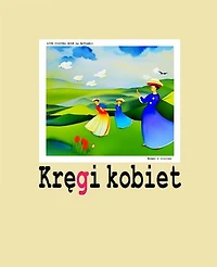 Kręgi kobiet: LIVE DIGITAL BOOK by MrTomHol