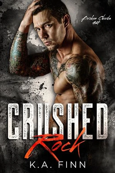 Crushed Rock: Broken Chords, #4