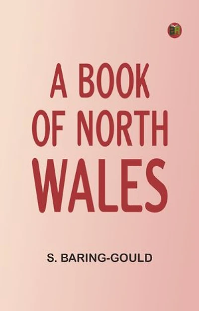 A Book of North Wales