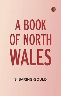 A Book of North Wales