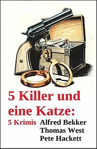 5 Killer und eine Katze: 5 Krimis
