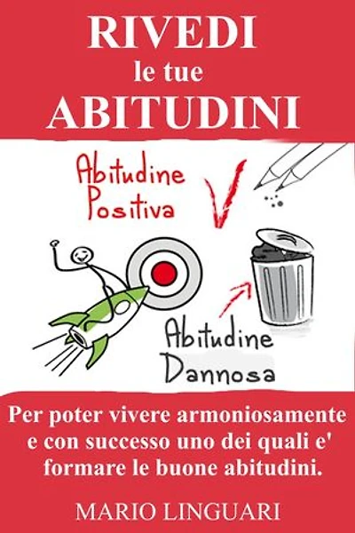 Rivedi le tue abitudini