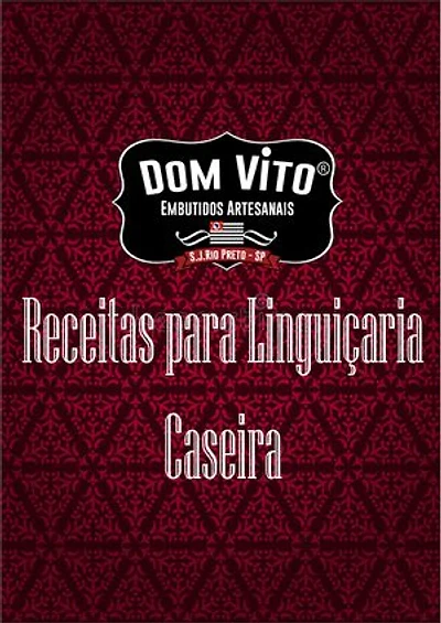 Receitas para Linguiçaria Caseira: Receitas fáceis e simples