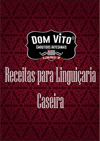 Receitas para Linguiçaria Caseira: Receitas fáceis e simples